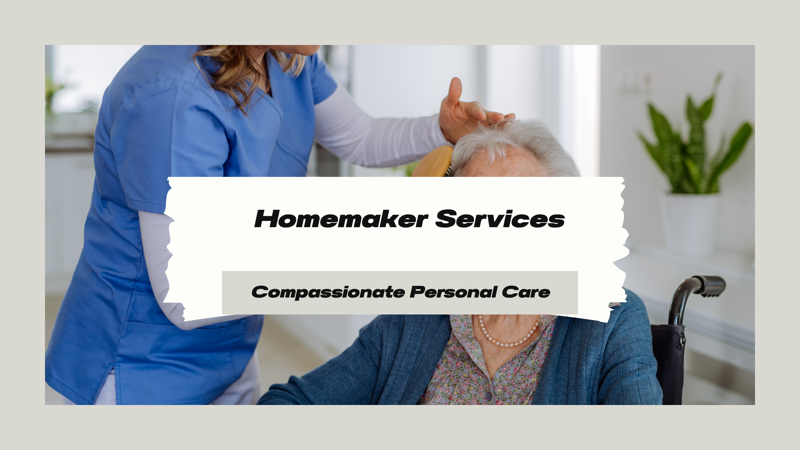 Homemaker Services